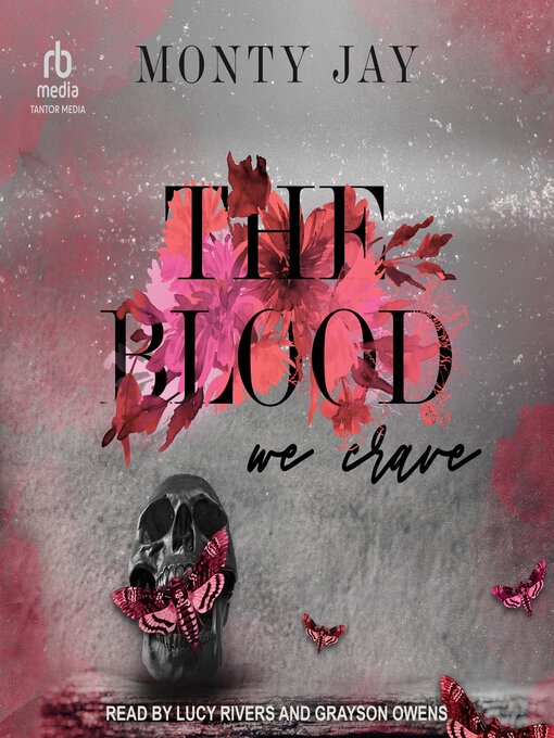 Title details for The Blood We Crave by Monty Jay - Available